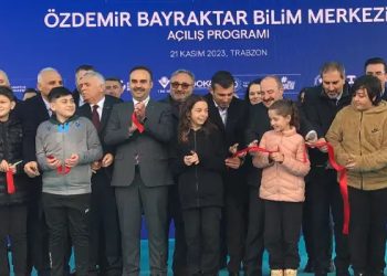 Trabzon’da Özdemir Bayraktar Bilim Merkezi açıldı